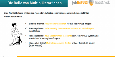 Die Jobnet.AG bietet Multiplikator:innenschulungen an, um die eigenständige Arbeit der Kunden zu unterstützen